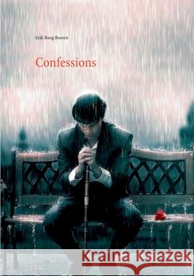 Confessions Erik Bang Boesen 9788743033561 Books on Demand