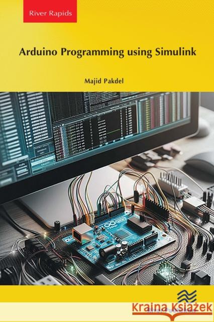 Arduino Programming using Simulink  9788743800811 