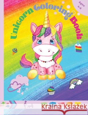 Unicorn Coloring Book: Great Coloring & Activity Book with Cute Unicorn for Kids Ages 4-8 / 48 Unique and Adorable Designs Coloring Pages / M Amelia Barbra Faith 9788746989759 Amelia Barbra Faith