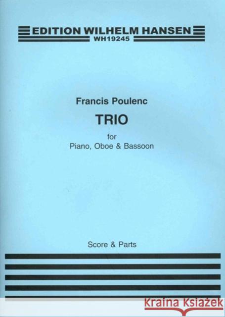 Trio Francis Poulenc 9788759803929 Wilhelm Hansen