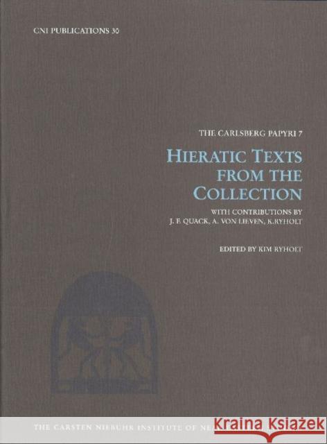 Hieratic Texts from the Collection Kim Ryholt 9788763504058 Museum Tusculanum Press