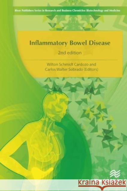 Inflammatory Bowel Disease Wilton Schmidt Cardozo Carlos Walter Sobrado 9788770044684 River Publishers