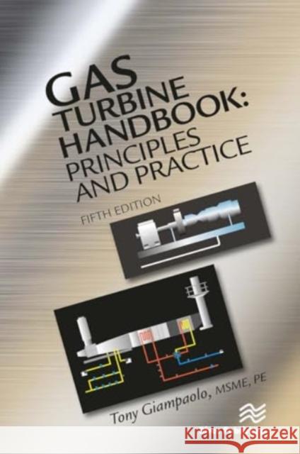 Gas Turbine Handbook Tony Giampaolo 9788770045032 River Publishers