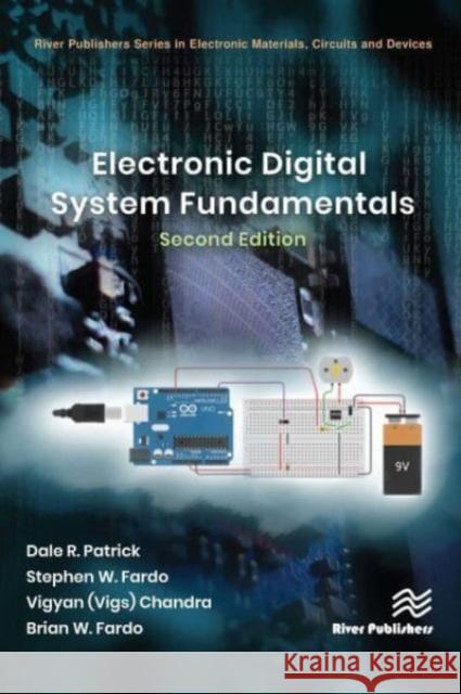 Electronic Digital System Fundamentals Brian W. Fardo 9788770227391 River Publishers