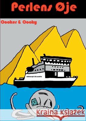 Perlens Øje: Cooker & Cooky Kim Berglund 9788771140187 Books on Demand