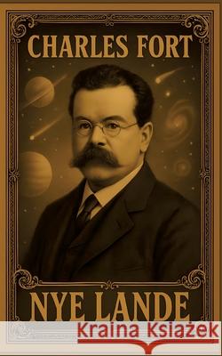 Nye lande Charles Fort 9788771705225 Bod - Books on Demand