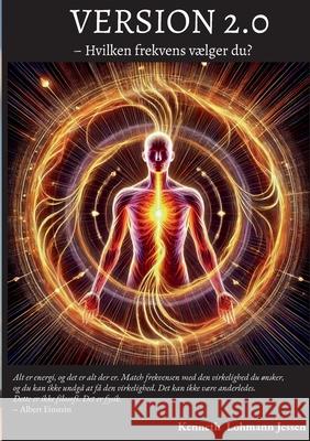Version 2.0: Hvilken frekvens v?lger du? Kenneth Lohman 9788771883084 Bod - Books on Demand