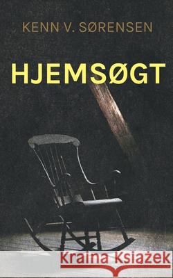 Hjems?gt Kenn V. S?rensen 9788771883367 Bod - Books on Demand