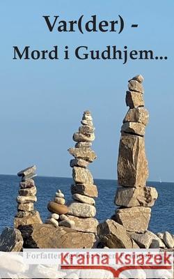 Var(der) - Mord i Gudhjem Steen Frandsen 9788771884975