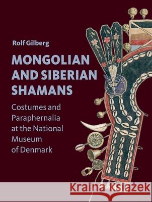 Mongol Shamans Rolf Gilberg 9788772197760 Aarhus Universitetsforlag