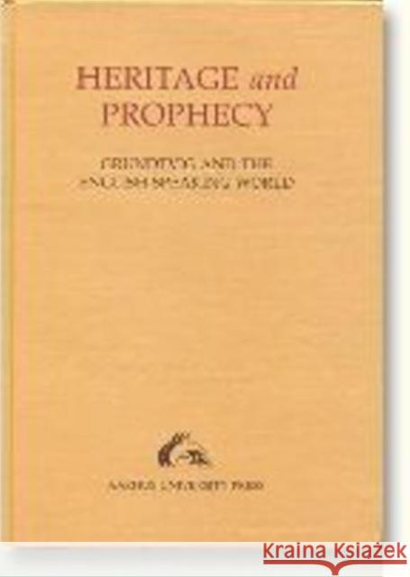 Heritage & Prophecy: Grundtvig & the English-Speaking World A.M. Allchin, David Jasper, Jens Holger Schjorring 9788772884479