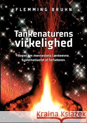 Tankenaturens virkelighed Flemming Bruhn 9788776916305 Books on Demand