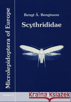 Scythrididae B. A. Bengtsson 9788788757118 Apollo Books