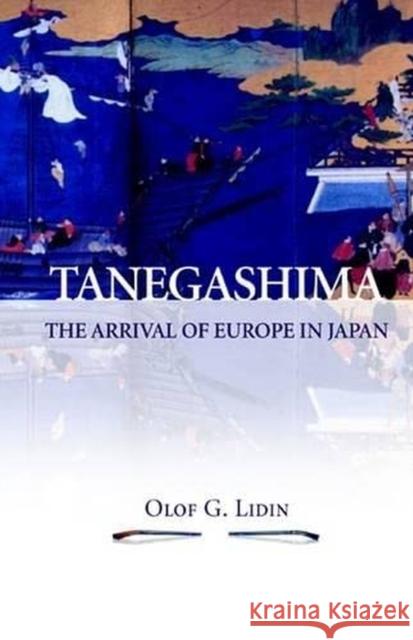 Tangashima The Arrival Of Europe In Japan  9788791114106 NIAS Press