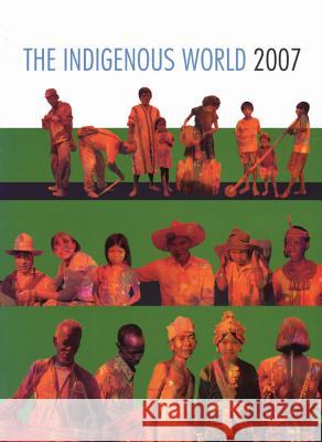 The Indigenous World Sille Stidsen 9788791563232 IWGIA