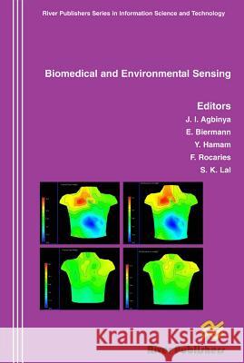 Biomedical and Environmental Sensing J. I. Agbinya 9788792329288 