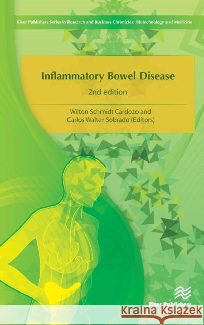 Inflammatory Bowel Disease Wilton Schmidt Cardozo Carlos Walter Sobrado 9788793379190 River Publishers