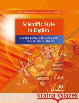 Scientific Style in English Marcelo Sampai Thiago Tavare 9788793609280 River Publishers