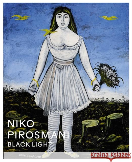 Niko Pirosmani: Black Light  9788793659667 Louisiana