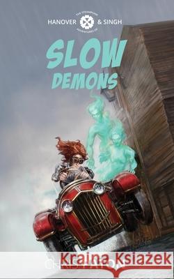 Slow Demons Chris Paton 9788793957367