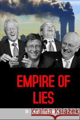 Empire of Lies Paul Craig Roberts Soren Roest Korsgaard  9788793987494 Korsgaard Publishing