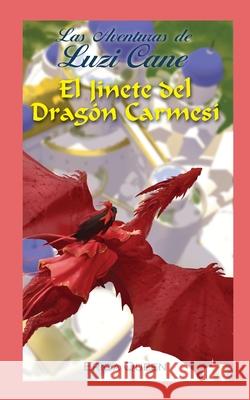 El Jinete del Dragón Carmesí Queen, Eriqa 9788794110037 Erik Istrup