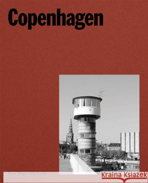 Copenhagen Mads Arlien-Soborg 9788794190725 Helmin & Sorgenfri ApS