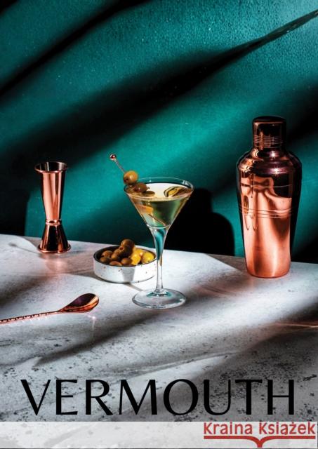 Vermouth: A Classic Revival Sean Ryan 9788794190930 Helmin & Sorgenfri ApS