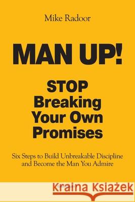 Man Up Mike Radoor 9788794304290 Forlaget Gronningen 1
