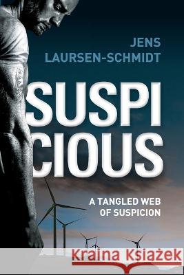 Suspicious Jens Laursen-Schmidt   9788797212882 Schmindo