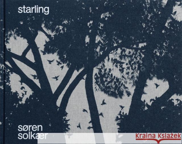Søren Solkær: Starling Solkaer, Soren 9788797267738 Edition Circle