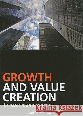 Growth and Value Creation in Asset Management Paul Verdin 9788799315123 SimCorp StrategyLab