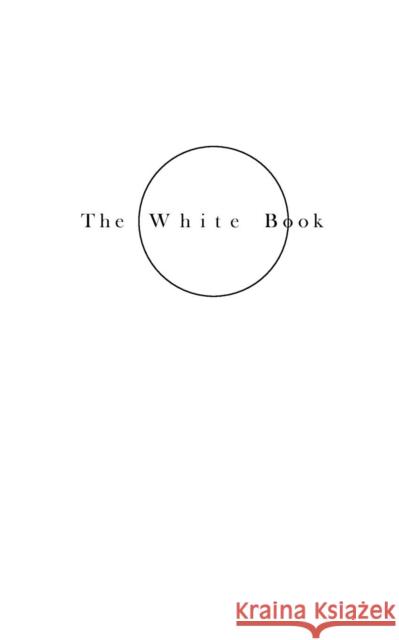 The White Book Helene Lundbye Petersen 9788799557905