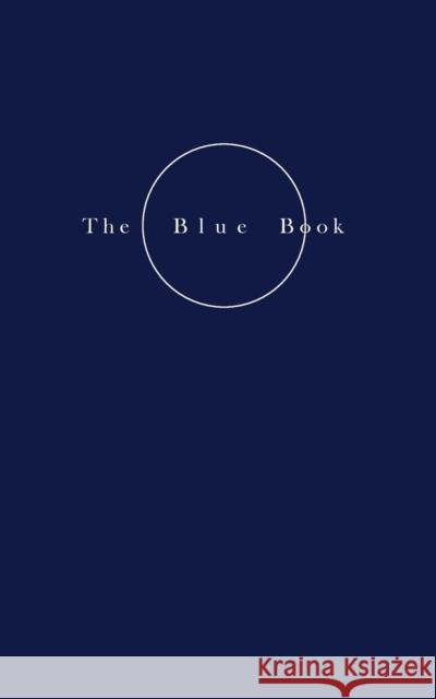 The Blue Book - Ode to Wisdom Sarah Schuster Helene Lundbye Petersen Helene Lundbye Petersen 9788799557929