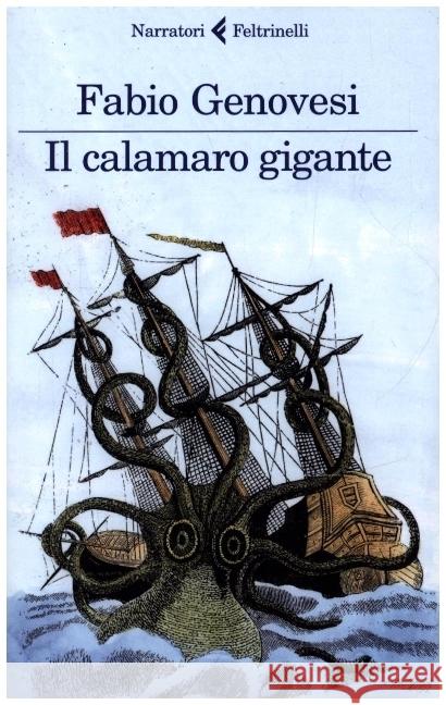 Il calamaro gigante Genovesi, Fabio 9788807034428