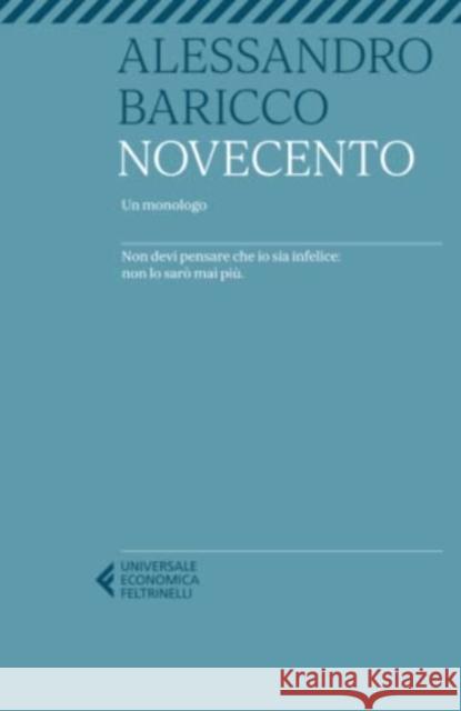 Novecento Alessandro Baricco   9788807895746 Feltrinelli Traveller