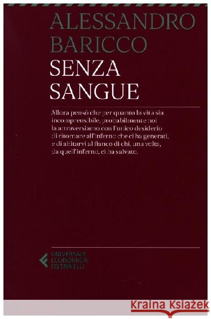 Senza sangue Baricco, Alessandro 9788807897757 Feltrinelli