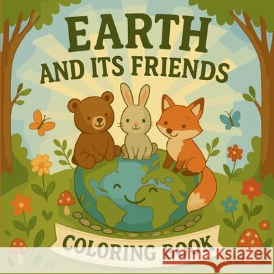 Earth and Its Friends Coloring Book Chris Martin 9788808137678 Chris Martin