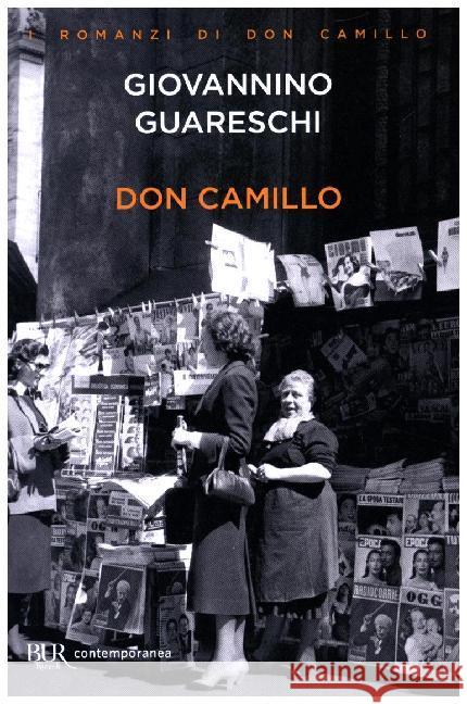 Don Camillo Guareschi, Giovanni 9788817098304 Contemporanea