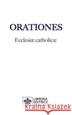Orationes Libreria Editrice Vaticana 9788826604749 Libreria Editrice Vaticana