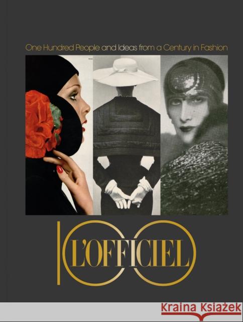 L'Officiel 100: One Hundred People and Ideas from a Century in Fashion Stefano Tonchi 9788829712809