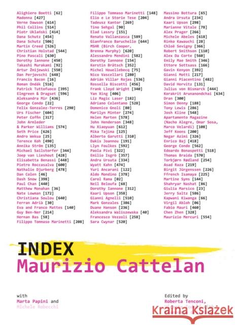 Maurizio Cattelan: Index Maurizio Cattelan 9788829713943 Marsilio Editori
