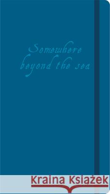 Somewhere Beyond the Sea Visual Notebook  9788831403023 Sime Books
