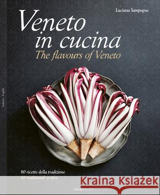 Veneto in Cucina: The Flavours of Veneto  9788831403511 Sime Books