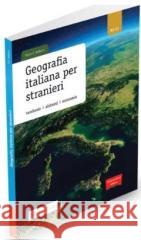 Geografia italiana per stranieri B2-C2 Balboni, Paolo 9788831496681