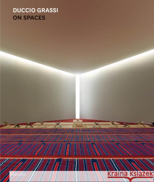 Duccio Grassi: On Spaces Duccio Grassi 9788831729529