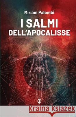 I salmi dell'Apocalisse Ksenja Laginja Miriam Palombi 9788832179859 Kipple Officina Libraria