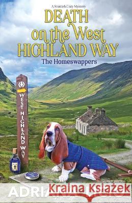 Death on the West Highland Way: A Scottish Cozy Mystery Adriana Licio 9788832249408 Roberta Schiavulli