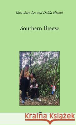 Southern Breeze Dalila Hiaoui 9788833460796 Ali Ribelli Edizioni