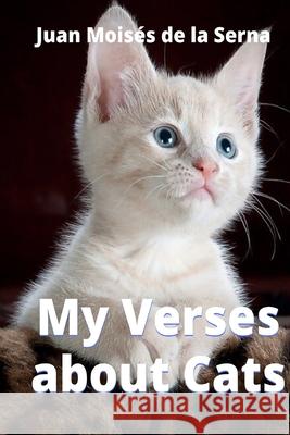My Verses About Cats Gast Juan Mois 9788835409007 Tektime